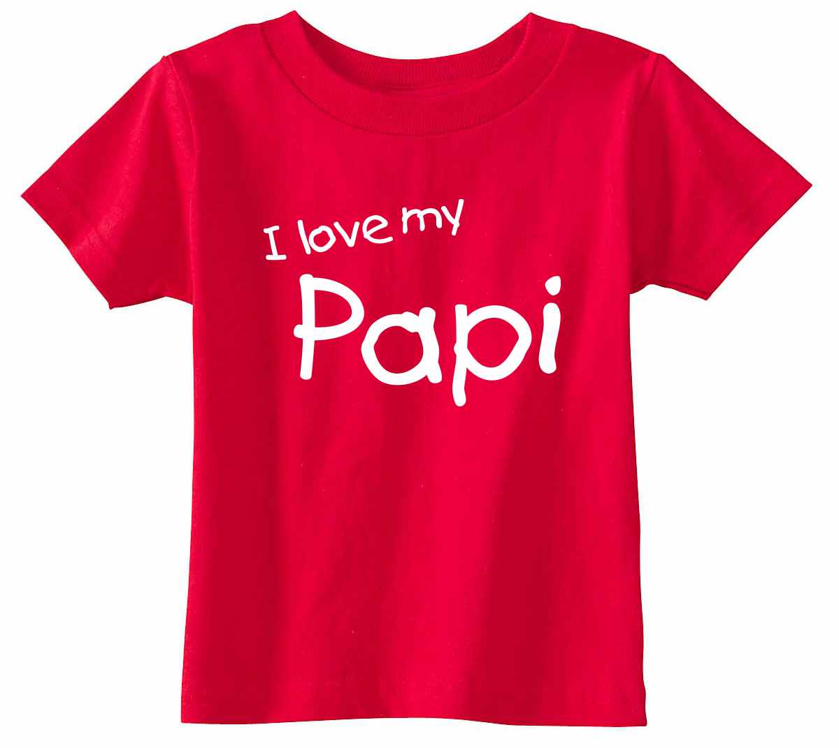 I Love My Papi Infant/Toddler  (#1126-7)