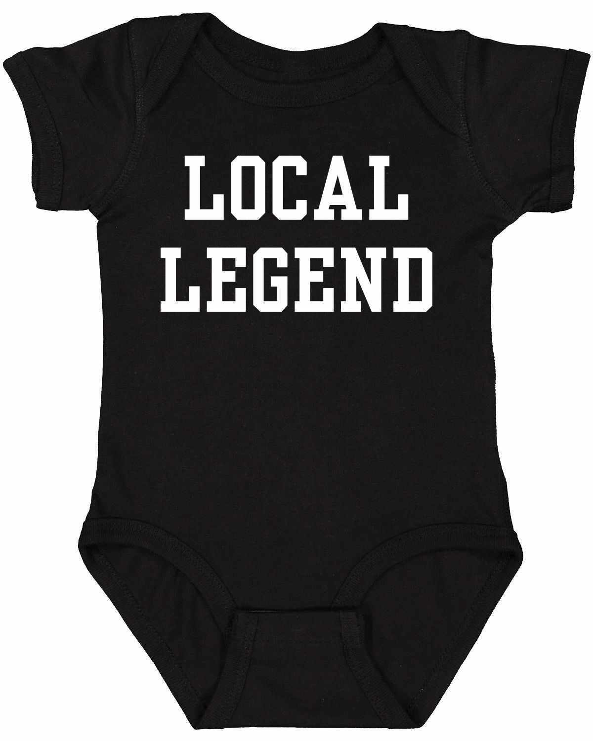 Local Legend on Infant BodySuit (#1310-10)