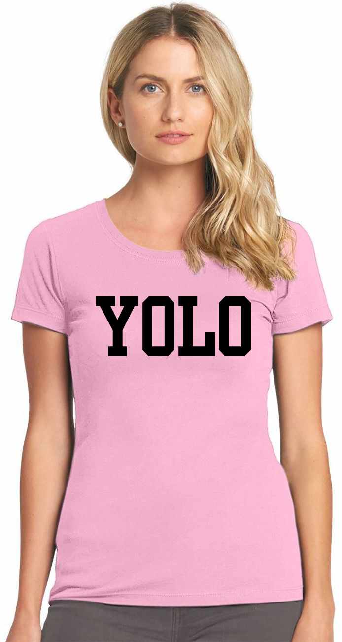 YOLO on Womens T-Shirt (#850-2)