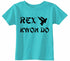 Rex Kwon Do on Infant-Toddler T-Shirt (#1379-7)