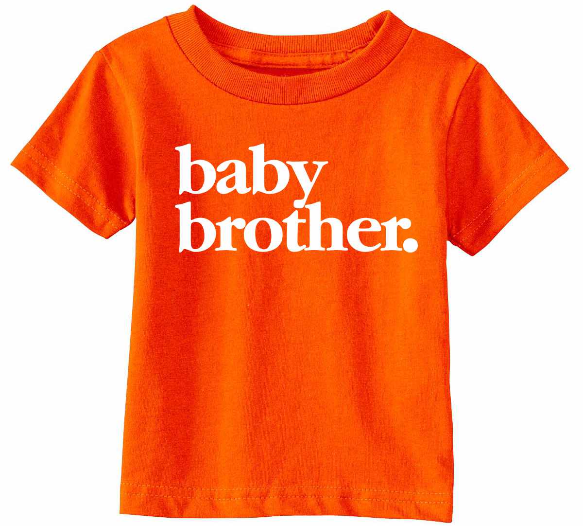 Baby Brother on Infant-Toddler T-Shirt (#1381-7)