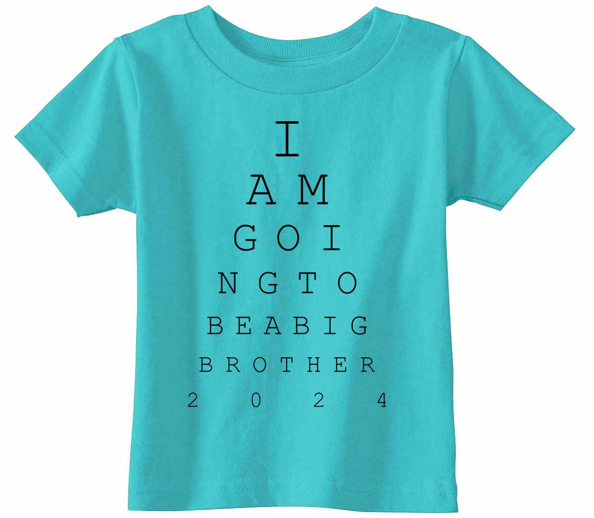 Big Brother Eye Chart 2024 on Infant-Toddler T-Shirt (#1383-7)