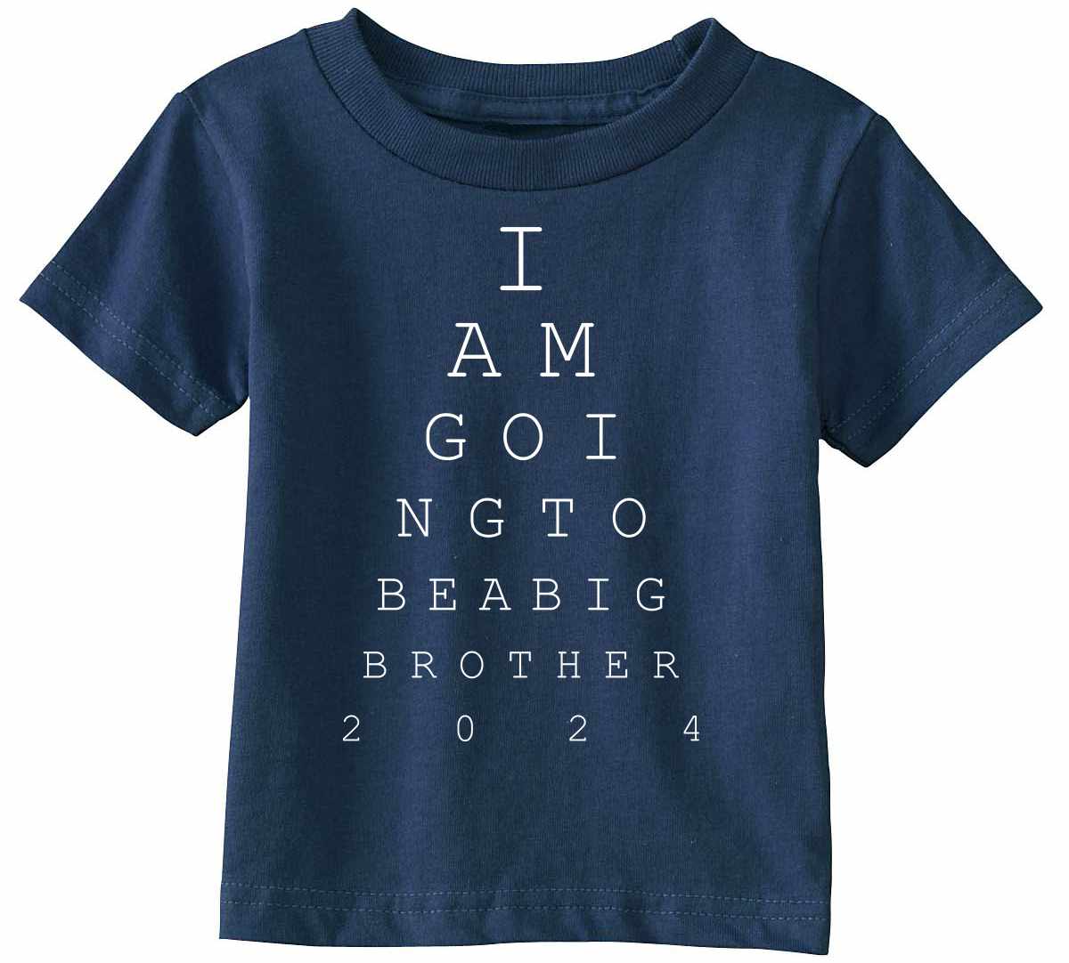 Big Brother Eye Chart 2024 on Infant-Toddler T-Shirt (#1383-7)