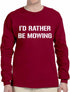 I would rather be Mowing on Long Sleeve Shirt (#1386-3)
