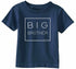 Big Brother Box 2024 on Infant-Toddler T-Shirt (#1387-7)