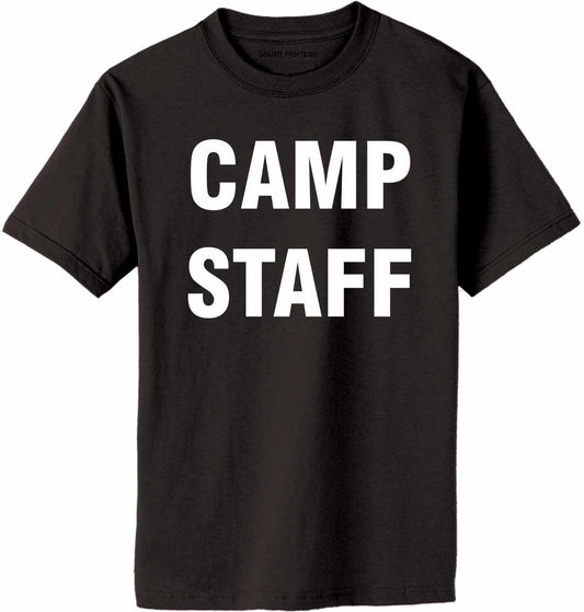 CAMP STAFF on Adult T-Shirt