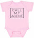 Call My Agent on Infant BodySuit (#1390-10)