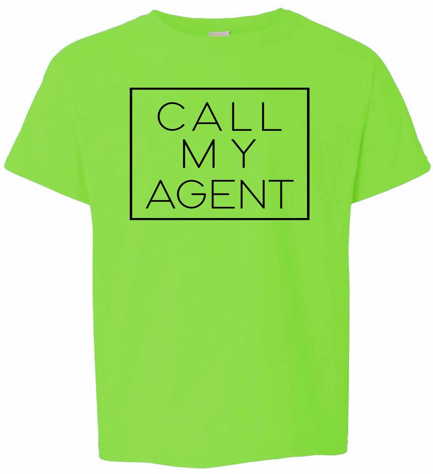 Call My Agent on Kids T-Shirt (#1390-201)