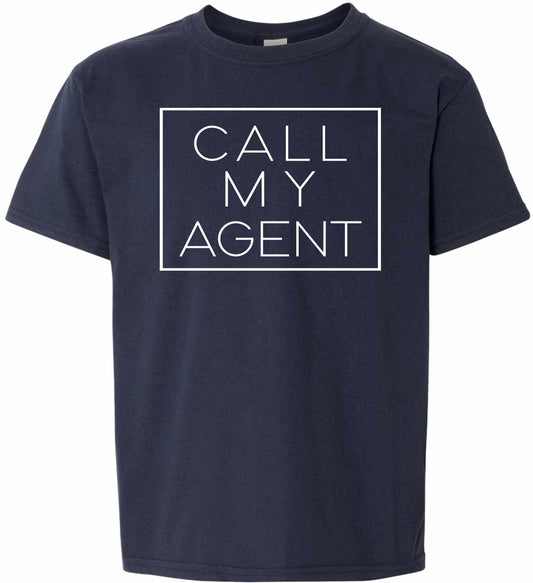 Call My Agent on Kids T-Shirt