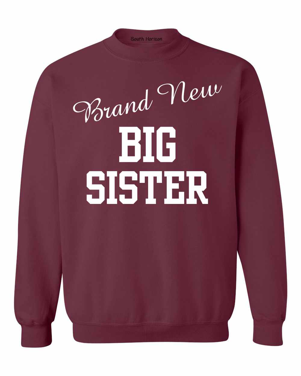 Brand New Big Sister on SweatShirt
