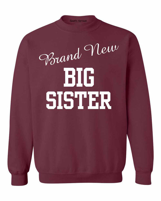 Brand New Big Sister on SweatShirt