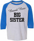 Brand New Big Sister on Youth Baseball Shirt (#1000-212)