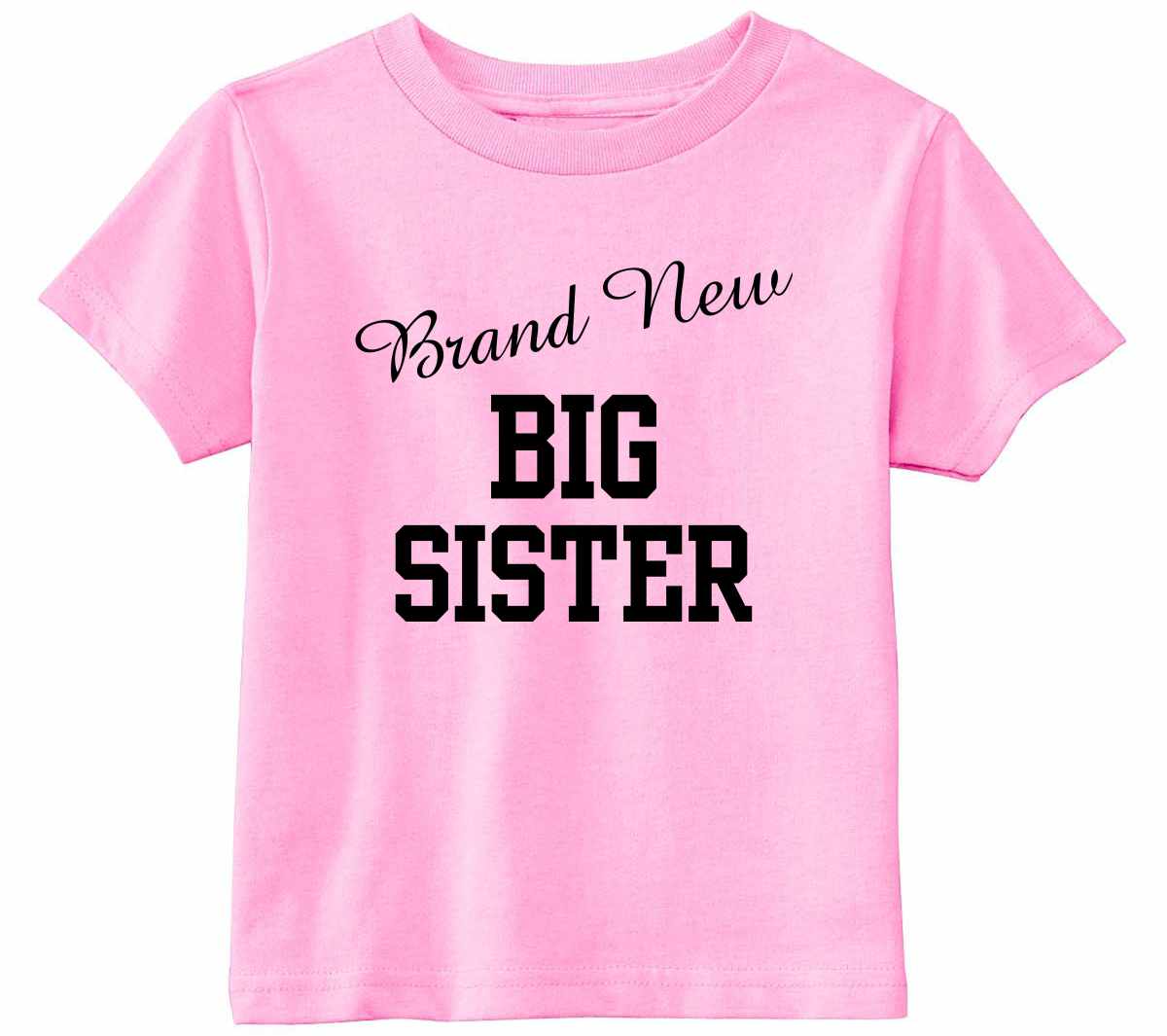 Brand New Big Sister on Infant/Toddler T-Shirt