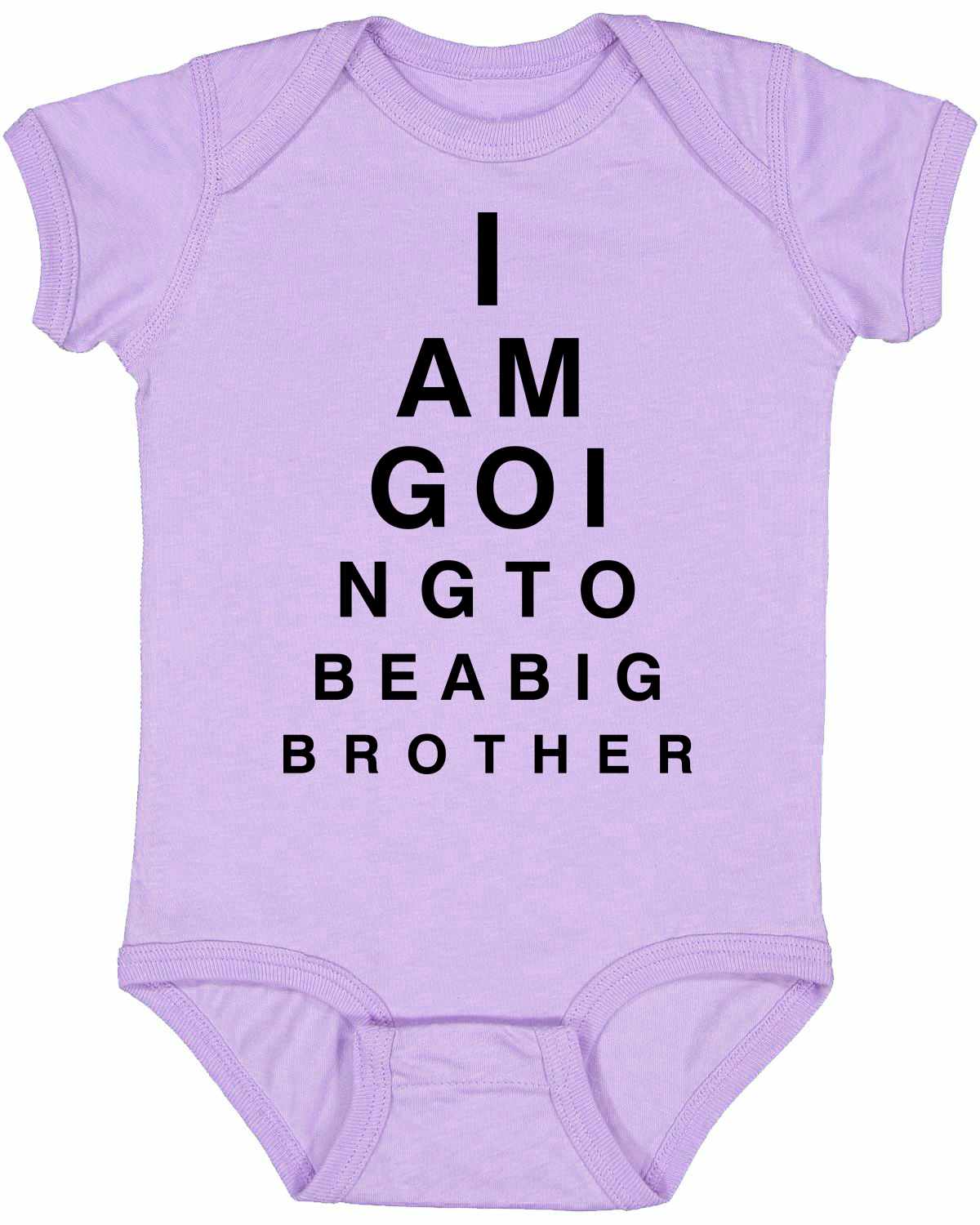 I AM GOING TO BE BIG BROTHER EYE CHART Infant BodySuit (#1007-10)