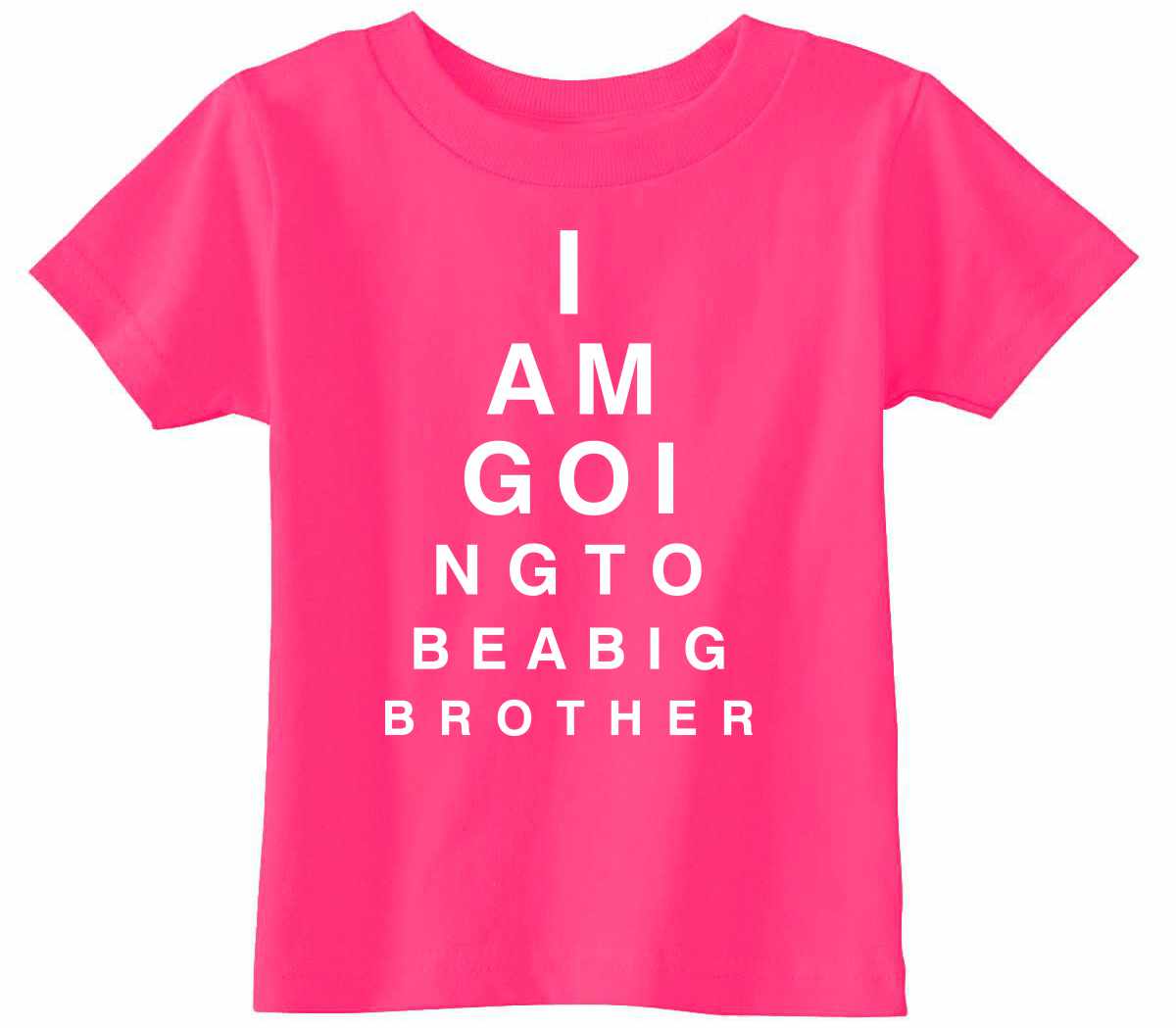 I AM GOING TO BE BIG BROTHER EYE CHART Infant/Toddler  (#1007-7)