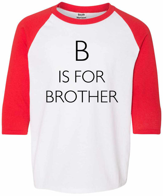 B is for Brother on Youth Baseball Shirt