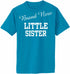 Brand New Little Sister Adult T-Shirt (#1023-1)