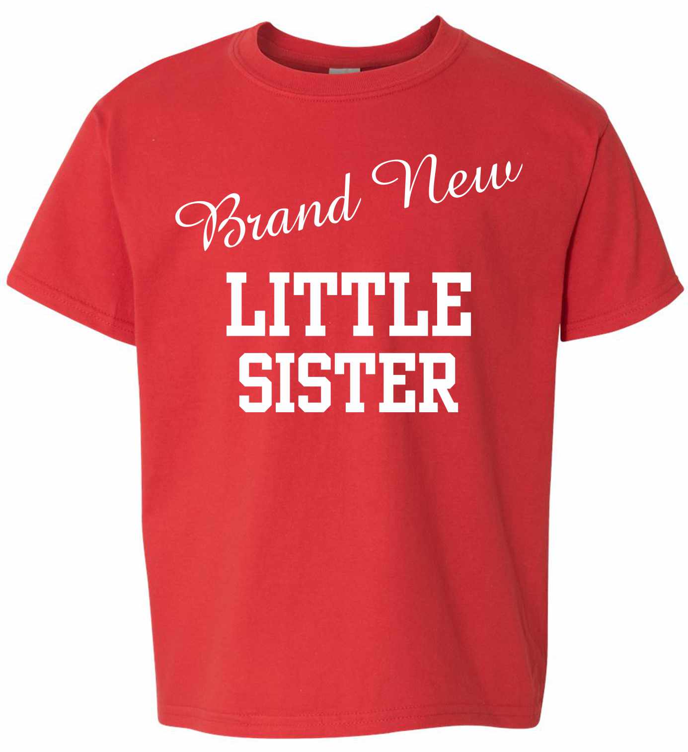 Brand New Little Sister on Kids T-Shirt