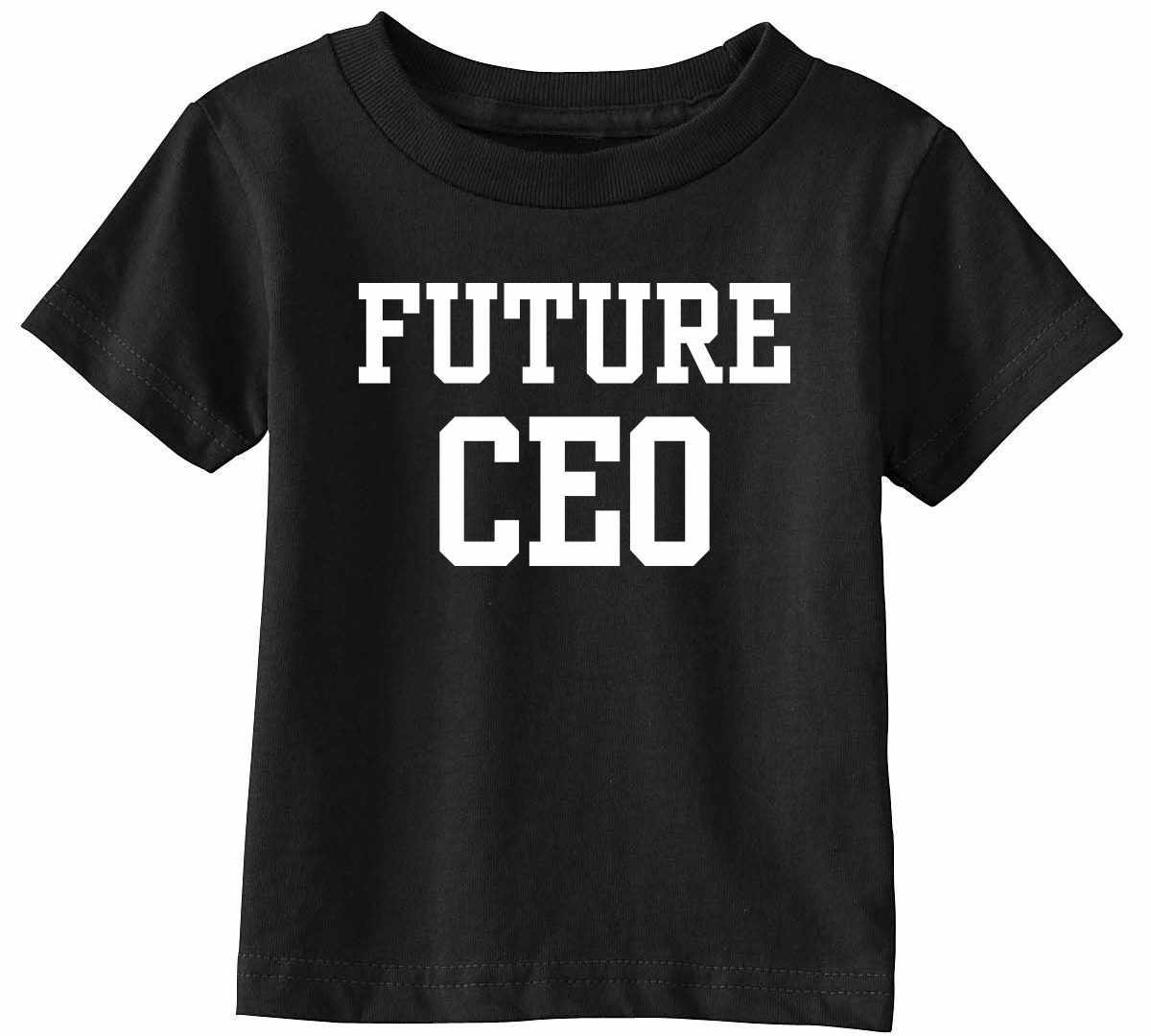 Future CEO Infant/Toddler  (#1027-7)