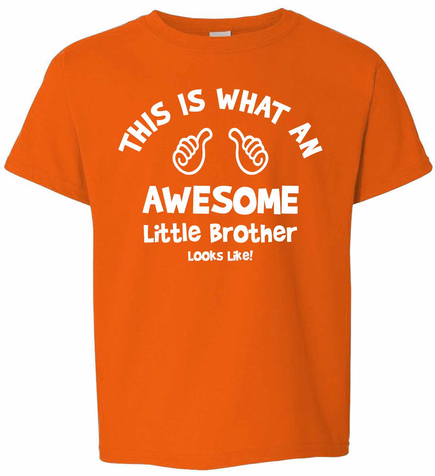 This is What an AWESOME LITTLE BROTHER Looks Like on Kids T-Shirt