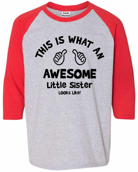 This is What an AWESOME LITTLE SISTER Looks Like on Youth Baseball Shirt