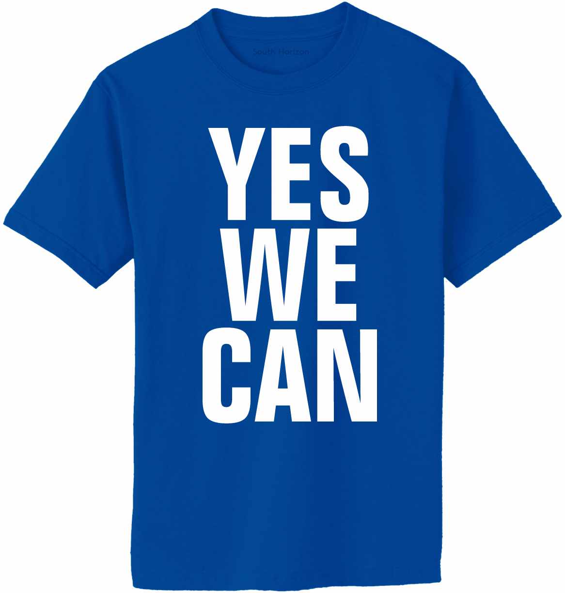 Yes We Can Adult T-Shirt (#1047-1)