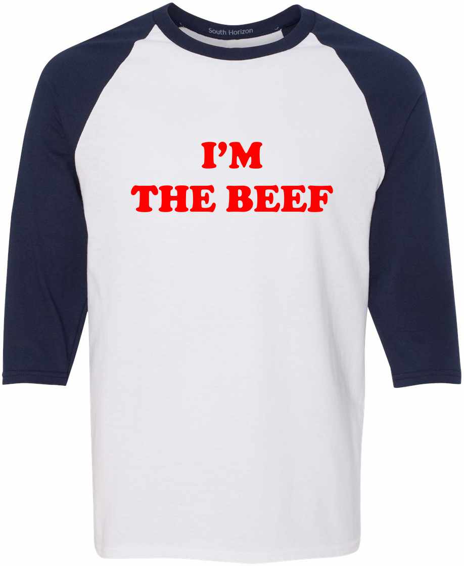 I'm The Beef Baseball Shirt