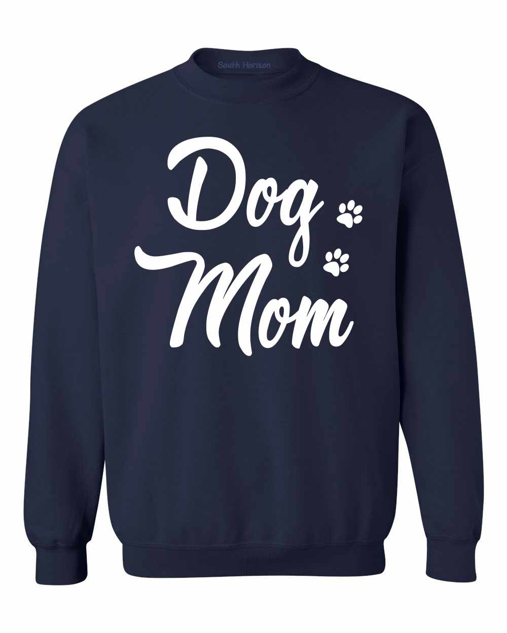 Dog Mom on SweatShirt (#1070-11)
