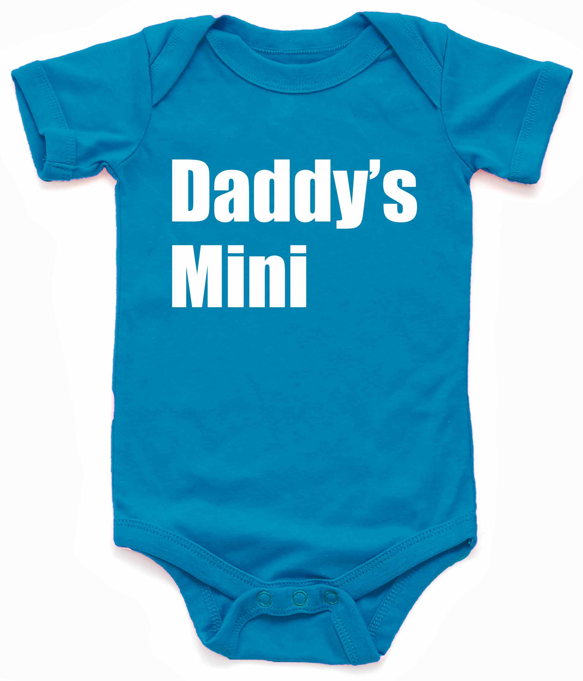 Daddy's Mini Infant BodySuit - Turquoise / NewBorn - Turquoise / 6 Month - Turquoise / 12 Month - Turquoise / 18 Month - Turquoise / 24 Month