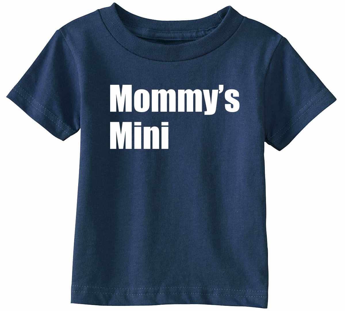 Mommy's Mini Infant/Toddler  (#1076-7)
