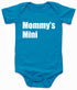 Mommy's Mini Infant BodySuit - Turquoise / NewBorn - Turquoise / 6 Month - Turquoise / 12 Month - Turquoise / 18 Month - Turquoise / 24 Month