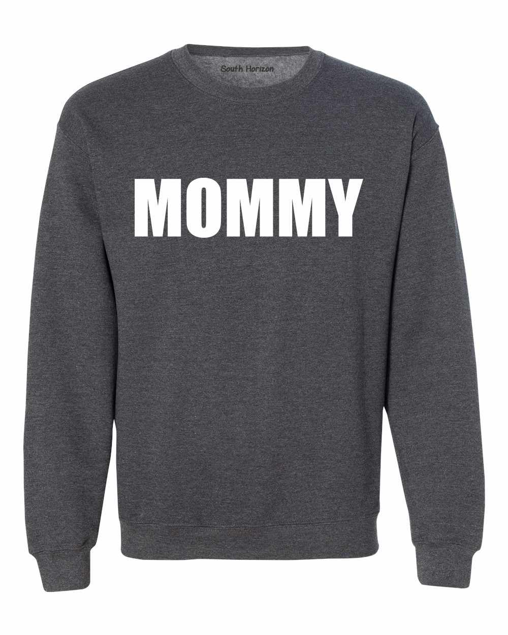 MOMMY Sweat Shirt (#1077-11)