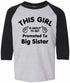 This Girl is About To Get Promoted To Big Sister on Youth Baseball Shirt (#1082-212)