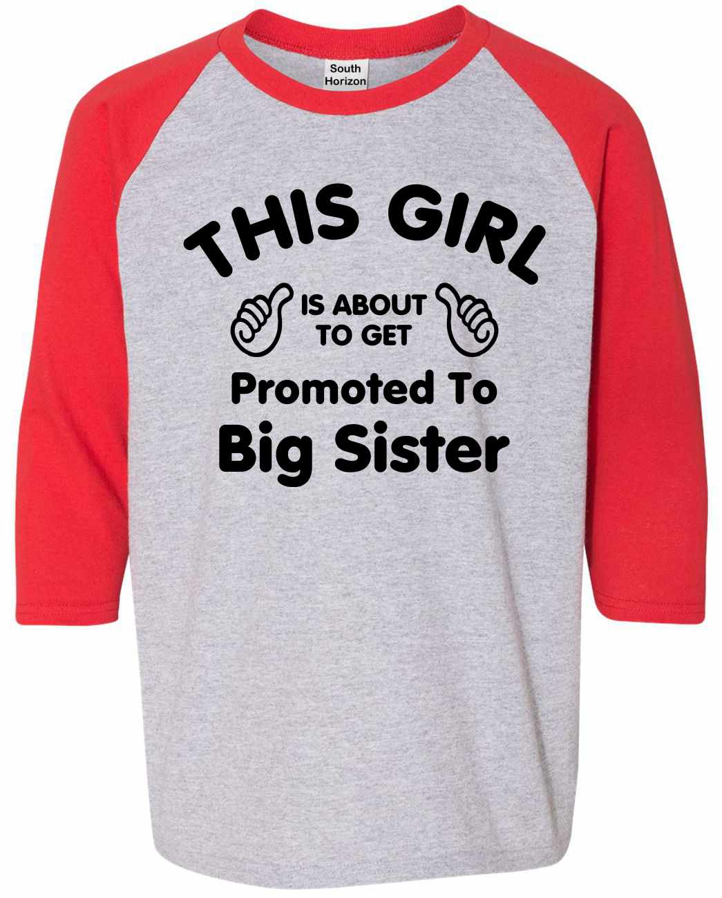 This Girl is About To Get Promoted To Big Sister on Youth Baseball Shirt