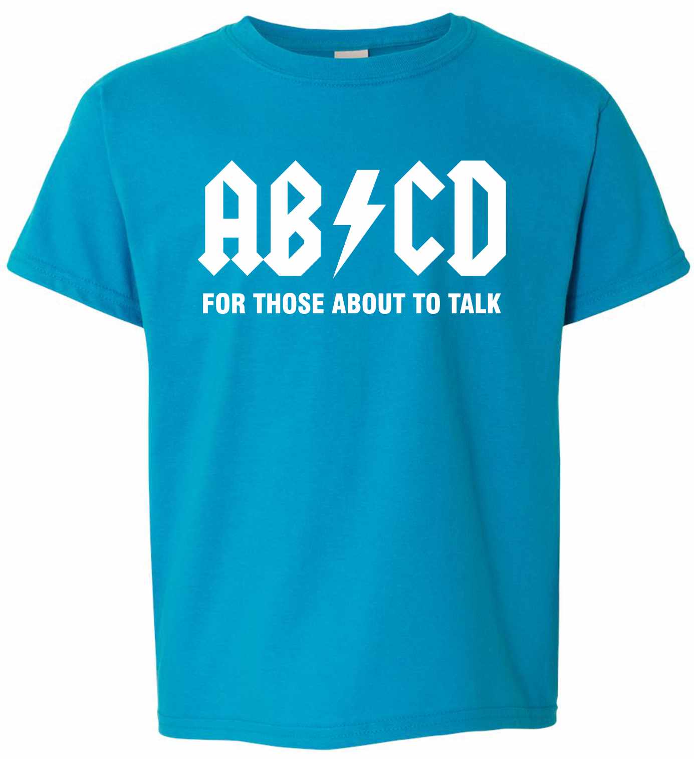 ABCD For Those About To Talk on Youth T-Shirt (#1084-201)