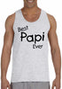 Best Papi Ever on Mens Tank Top (#1088-5)