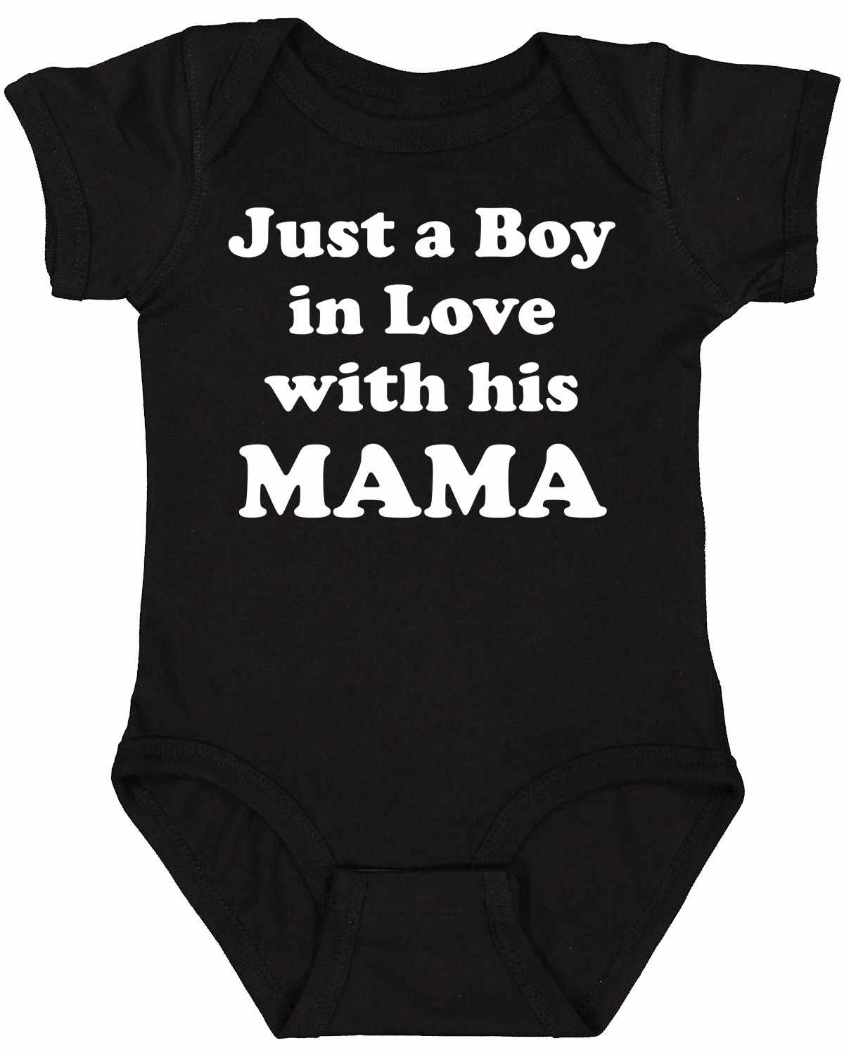 Just a Boy in Love with his MAMA Infant BodySuit