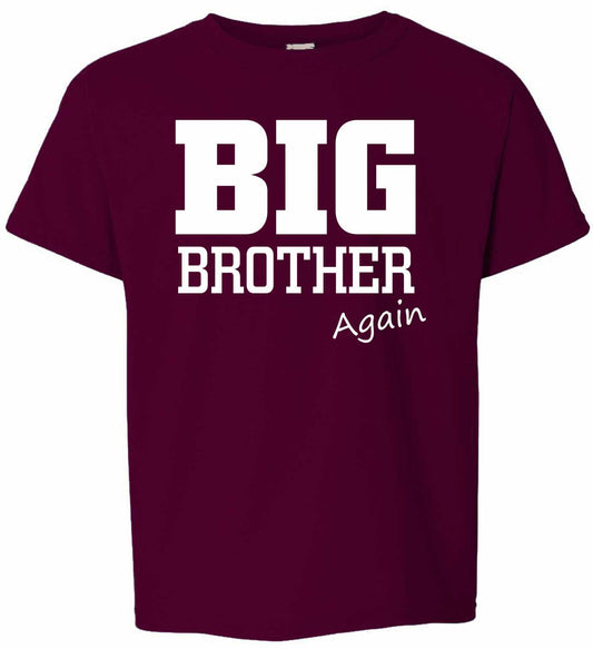 Big Brother - Again on Kids T-Shirt