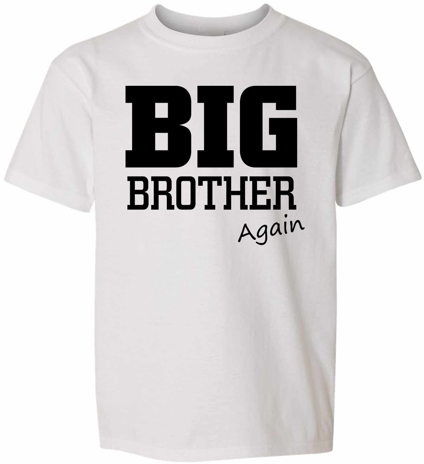 Big Brother - Again on Kids T-Shirt (#1104-201)