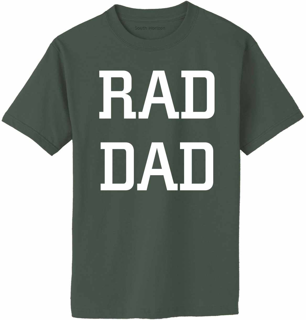 RAD DAD Adult T-Shirt (#1107-1)