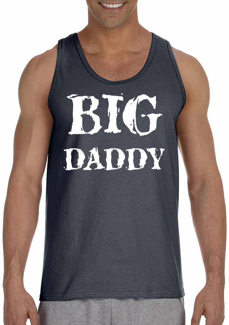 BIG DADDY Funny T-Shirt Mens Tank Top