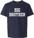 BIG BROTHER on Youth T-Shirt