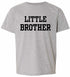LITTLE BROTHER on Kids T-Shirt (#1111-201)