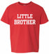 LITTLE BROTHER on Kids T-Shirt