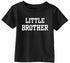 LITTLE BROTHER Infant/Toddler  (#1111-7)