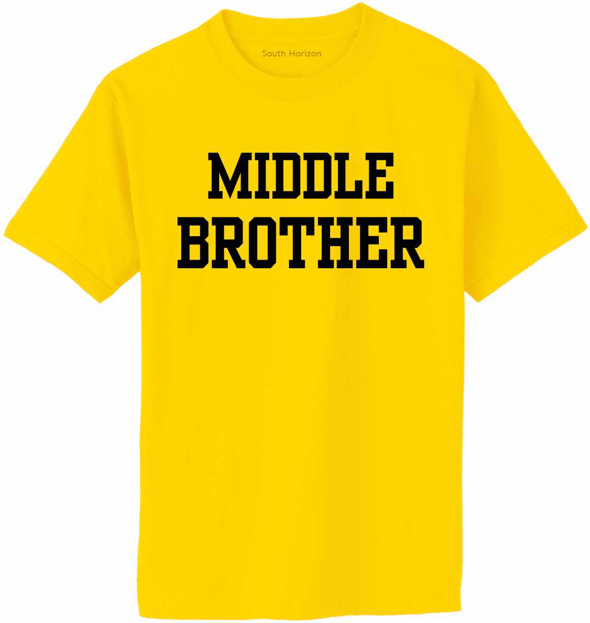 MIDDLE BROTHER Adult T-Shirt (#1112-1)