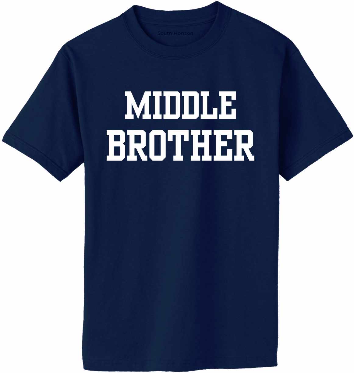 MIDDLE BROTHER Adult T-Shirt (#1112-1)