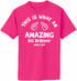 This is What an AMAZING Big Brother Looks Like Adult T-Shirt