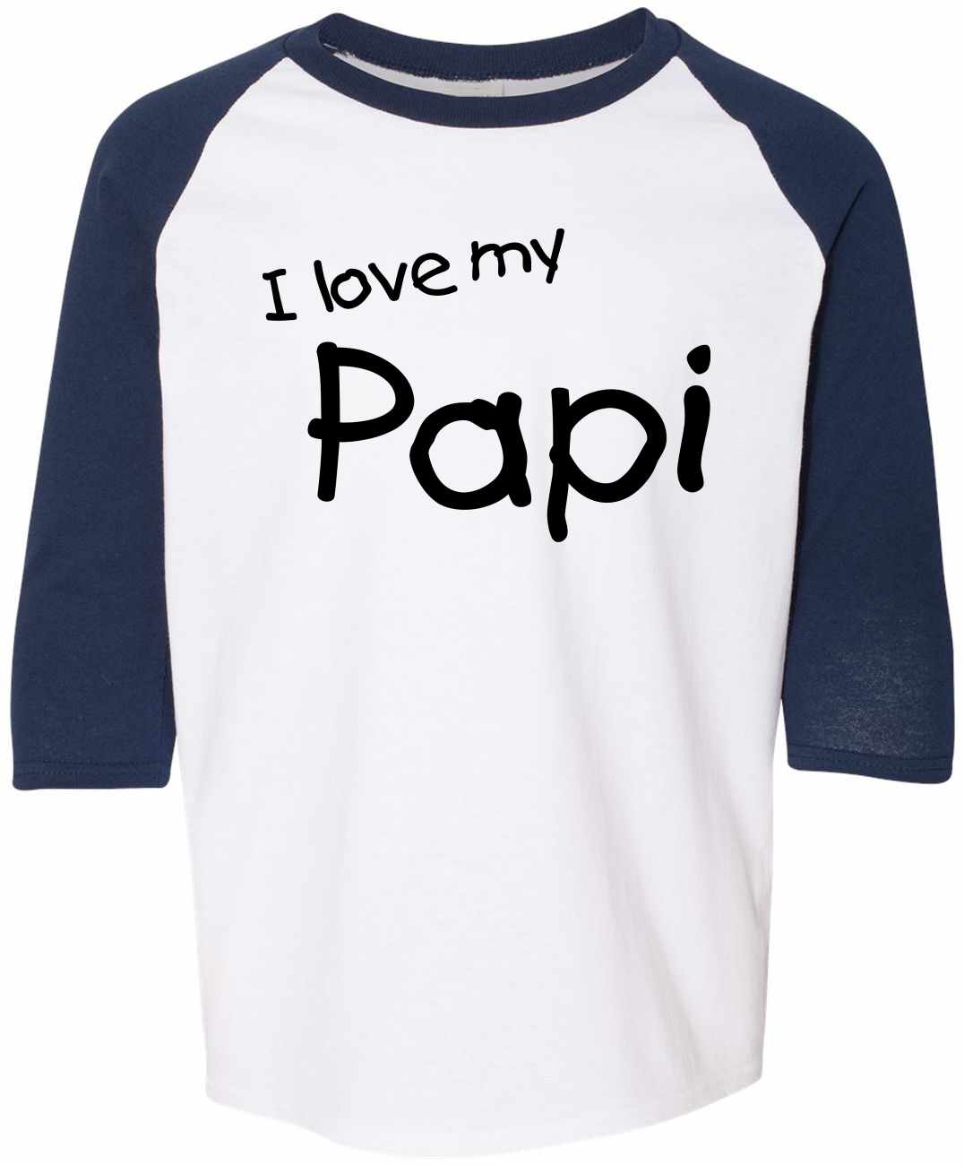I Love My Papi on Youth Baseball Shirt (#1126-212)