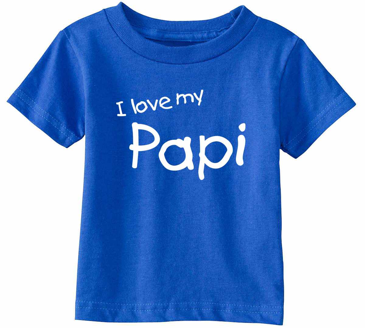 I Love My Papi Infant/Toddler 